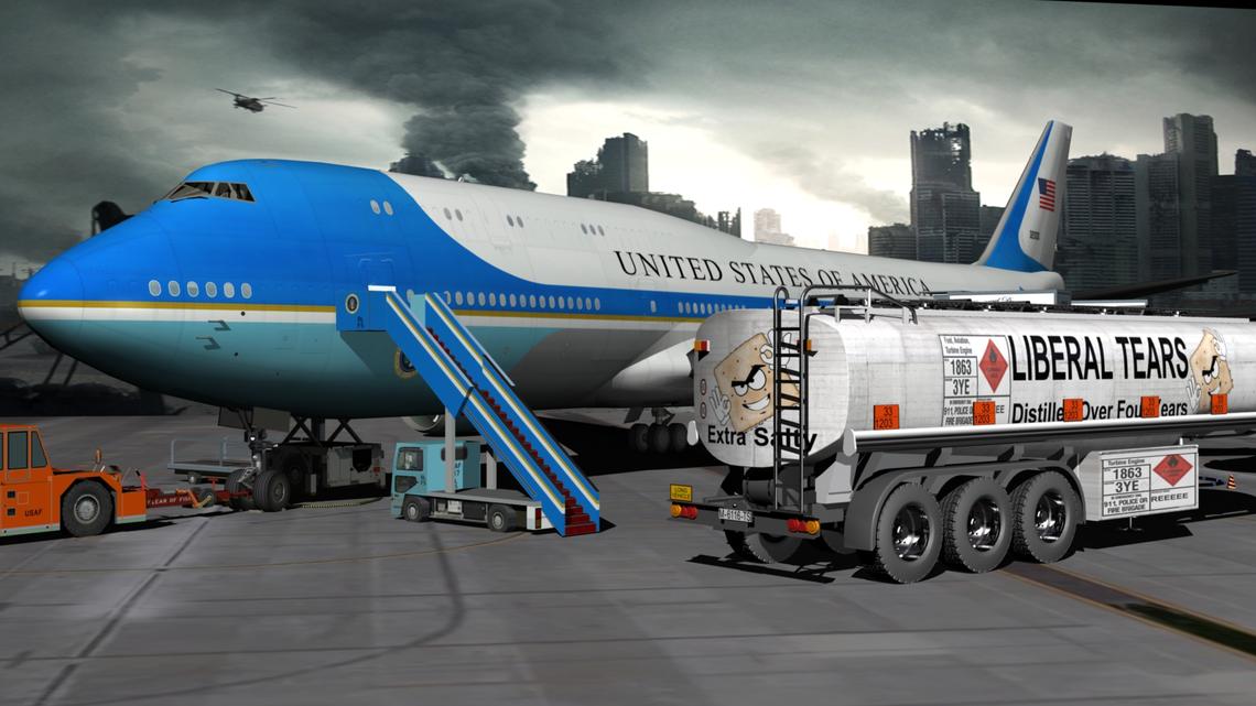 Air-Force One runs on Liberal Tears